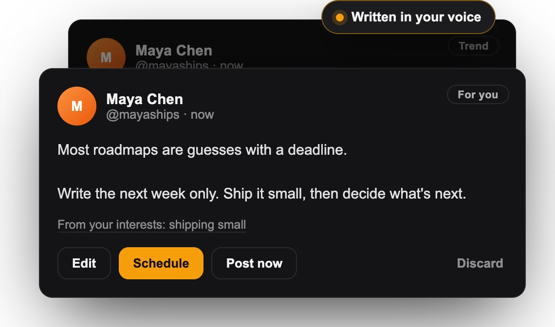 A draft post written in your voice with Edit, Schedule and Post now buttons